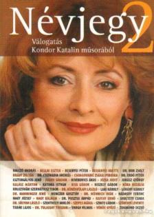 KONDOR KATALIN - Névjegy 2. (dedikált) [antikvár]