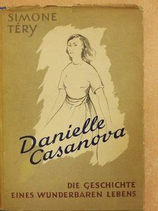 Simone Téry - Danielle Casanova [antikvár]