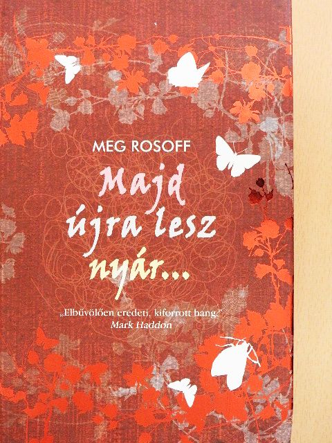 Meg Rosoff - Majd újra lesz nyár... [antikvár]