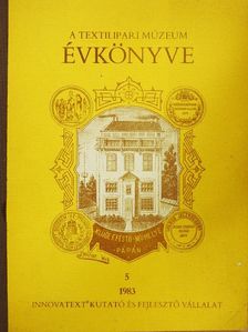 Dr. Domonkos Ottó - A Textilipari Múzeum évkönyve 1983. [antikvár]
