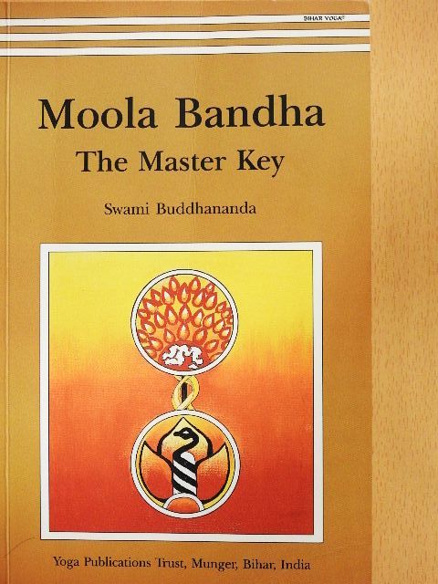 Swami Buddhananda - Moola Bandha [antikvár]
