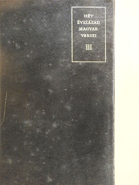 Medgyes Lajos - Hét évszázad magyar versei III. (töredék) [antikvár]