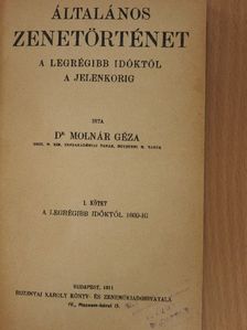 Dr. Molnár Géza - Általános Zenetörténet I. [antikvár]