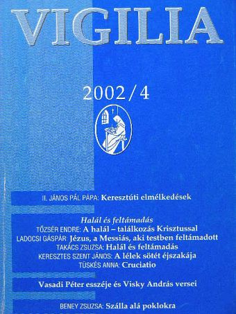 Beney Zsuzsa - Vigilia 2002. április [antikvár]