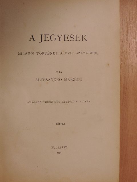 Alessandro Manzoni - A jegyesek I-II. [antikvár]