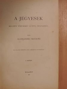 Alessandro Manzoni - A jegyesek I-II. [antikvár]