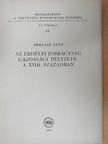 Berlász Jenő - Az erdélyi jobbágyság gazdasági helyzete a XVIII. században [antikvár]