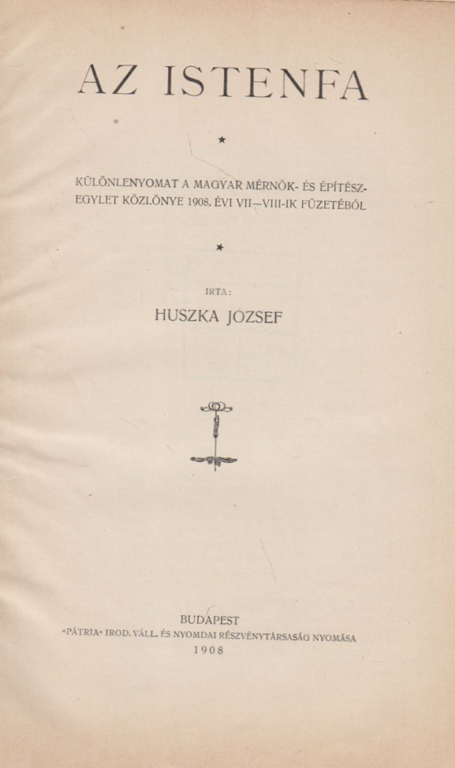 Huszka József - Az istenfa [antikvár]