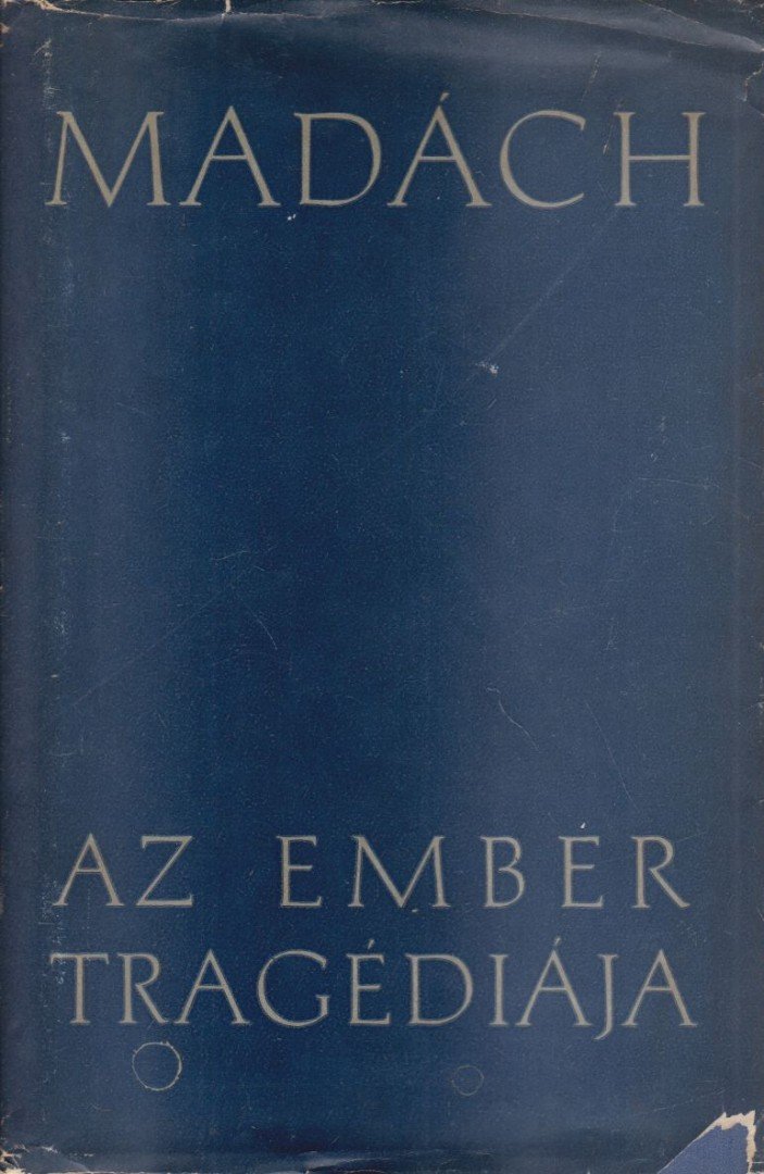 MADÁCH IMRE - Az ember tragédiája [antikvár]