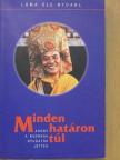 Láma Ole Nydahl - Minden határon túl [antikvár]