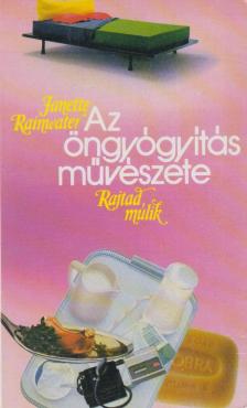 Janette Rainwater - Az öngyógyítás művészete [antikvár]