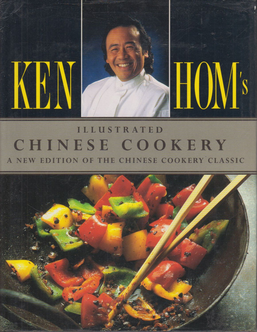 Ken Hom - Ken Hom's Illustrated Chinese Cookery [antikvár]