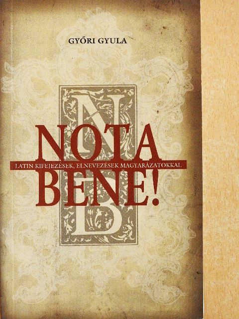 Győri Gyula - Nota bene! [antikvár]