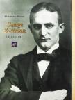 Elizabeth Brayer - George Eastman [antikvár]