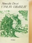 Monoszlóy Dezső - Utolsó vadászat (dedikált példány) [antikvár]