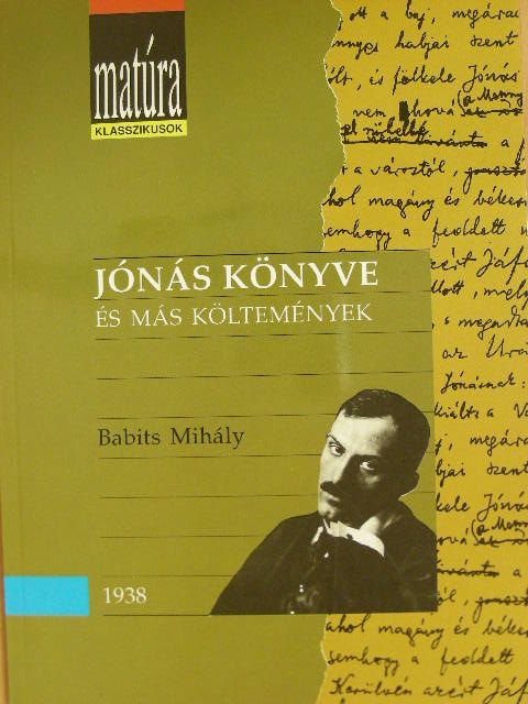 Babits Mihály - Jónás könyve és más költemények [antikvár]