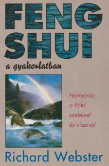 Richard Webster - Feng shui a gyakorlatban [antikvár]