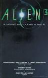 Alan Dean Foster - Alien 3 - A végső megoldás a halál [antikvár]