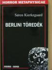 Soren Kierkegaard - Berlini töredék [antikvár]