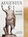 Allan Massie - Augustus [antikvár]