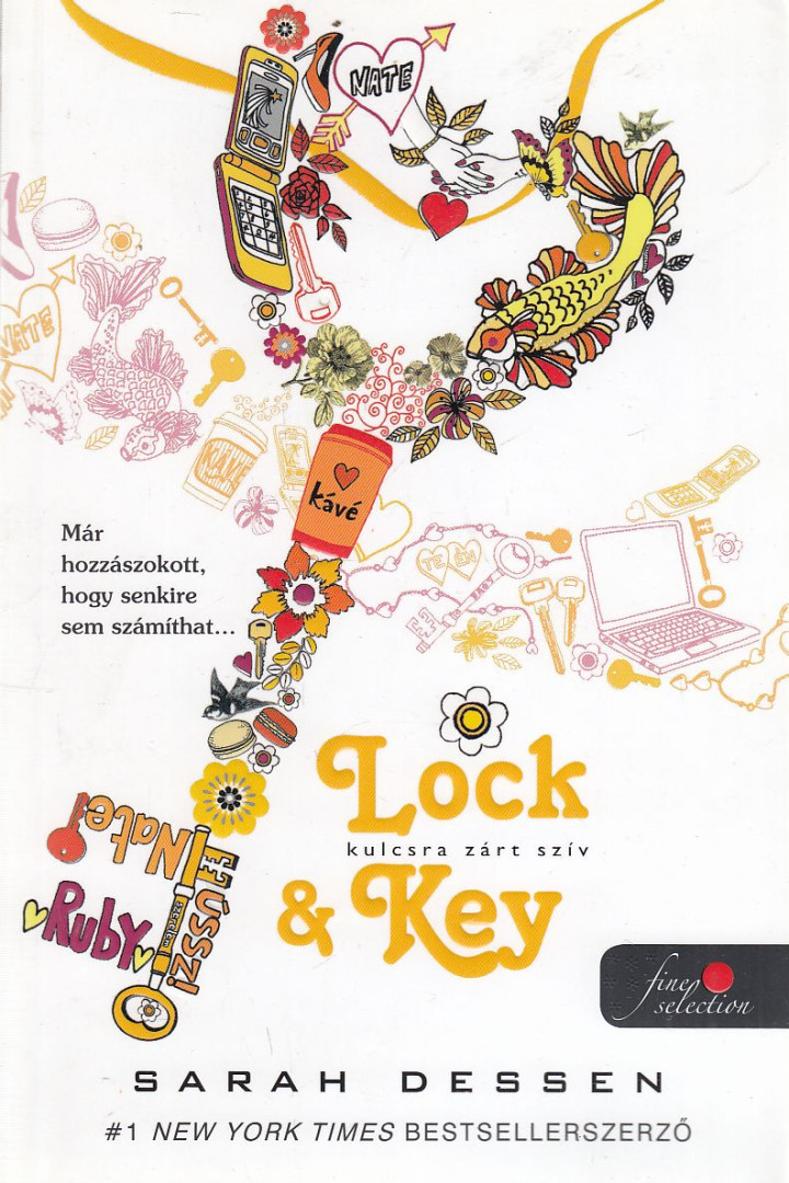 Sarah Dessen - Lock and Key - Kulcsra zárt szív [antikvár]
