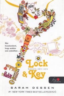 Sarah Dessen - Lock and Key - Kulcsra zárt szív [antikvár]