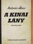 Molnár Ákos - A kinai lány [antikvár]