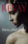 Theresa Revay - Párizs fehér fényei [eKönyv: epub, mobi, pdf]