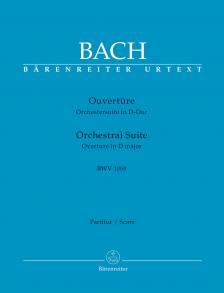 J. S. Bach - OUVERTÜRE, ORCHESTERSUITE IN D-DUR BWV 1068 PARTITUR URTEXT