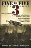 Kevin J. Anderson - Five by Five v3 - Target Zone [eKönyv: epub, mobi]