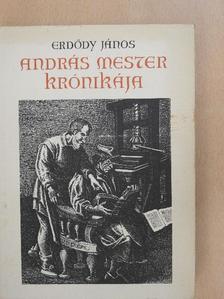 Erdődy János - András mester krónikája [antikvár]