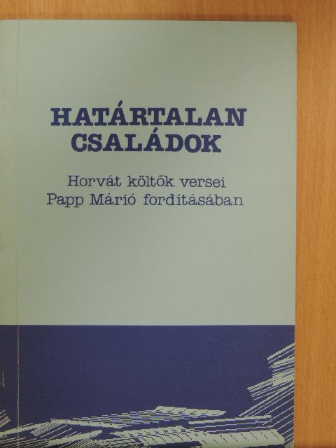 Goran Babić - Határtalan családok [antikvár]