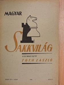 Dr. Vajda Árpád - Magyar Sakkvilág 1949. május [antikvár]