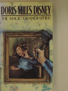 Doris Miles Disney - The Magic Grandfather [antikvár]