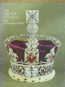 Sir Thomas Butler - The Crown Jewels and Coronation Ritual [antikvár]