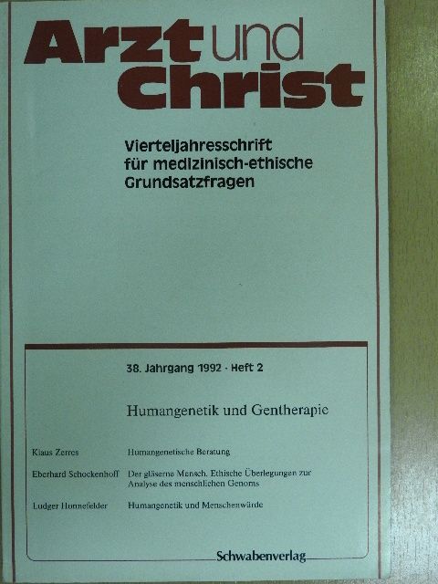 Eberhard Schockenhoff - Arzt und Christ 1992/2 [antikvár]