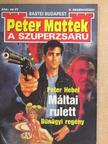 Peter Hebel - Máltai rulett [antikvár]