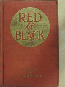 Grace S. Richmond - Red and Black [antikvár]