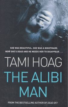 HOAG, TAMI - The Alibi Man [antikvár]