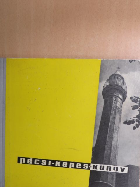 Pécsi képeskönyv [antikvár]