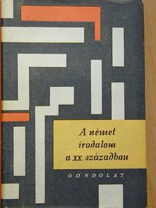 Benedek Marcell - A német irodalom a XX. században [antikvár]