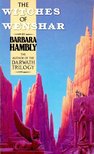HAMBLY, BARBARA - The Witches of Wenshar [antikvár]