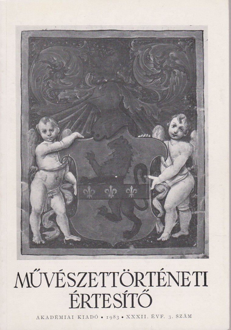 MOJZER MIKLÓS - Művészettörténeti értesítő XXXII. évf. 3. szám [antikvár]