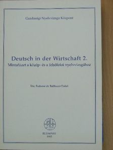 Fodorné Dr. Balthazár Enikő - Deutsch in der Wirtschaft 2. [antikvár]