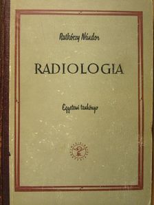 Dr. Ratkóczy Nándor - Radiologia [antikvár]