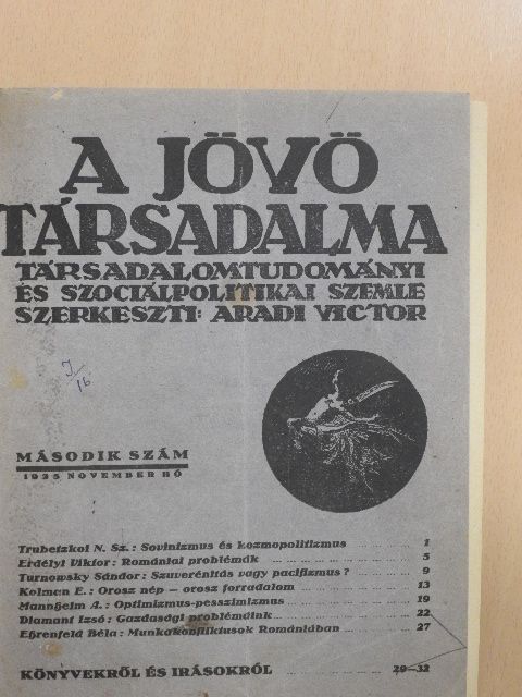 Diamant Izsó - A jövő társadalma 1925-26. (nem teljes évfolyam)/A jövő társadalma 1926-27. (nem teljes évfolyam)/Huszonegyedik század 1928. február-március [antikvár]