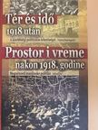 Hende Csaba - Tér és idő 1918 után [antikvár]
