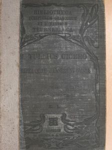 Marcus Tullius Cicero - M. Tulli Ciceronis Scripta Quae Manserunt Omnia II/1. (töredék) [antikvár]