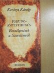 Kerényi Károly - Pseudo-Antisthenés - Beszélgetések a Szerelemről [antikvár]
