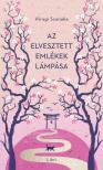 Szanaka Híragi - Az elvesztett emlékek lámpása [eKönyv: epub, mobi]
